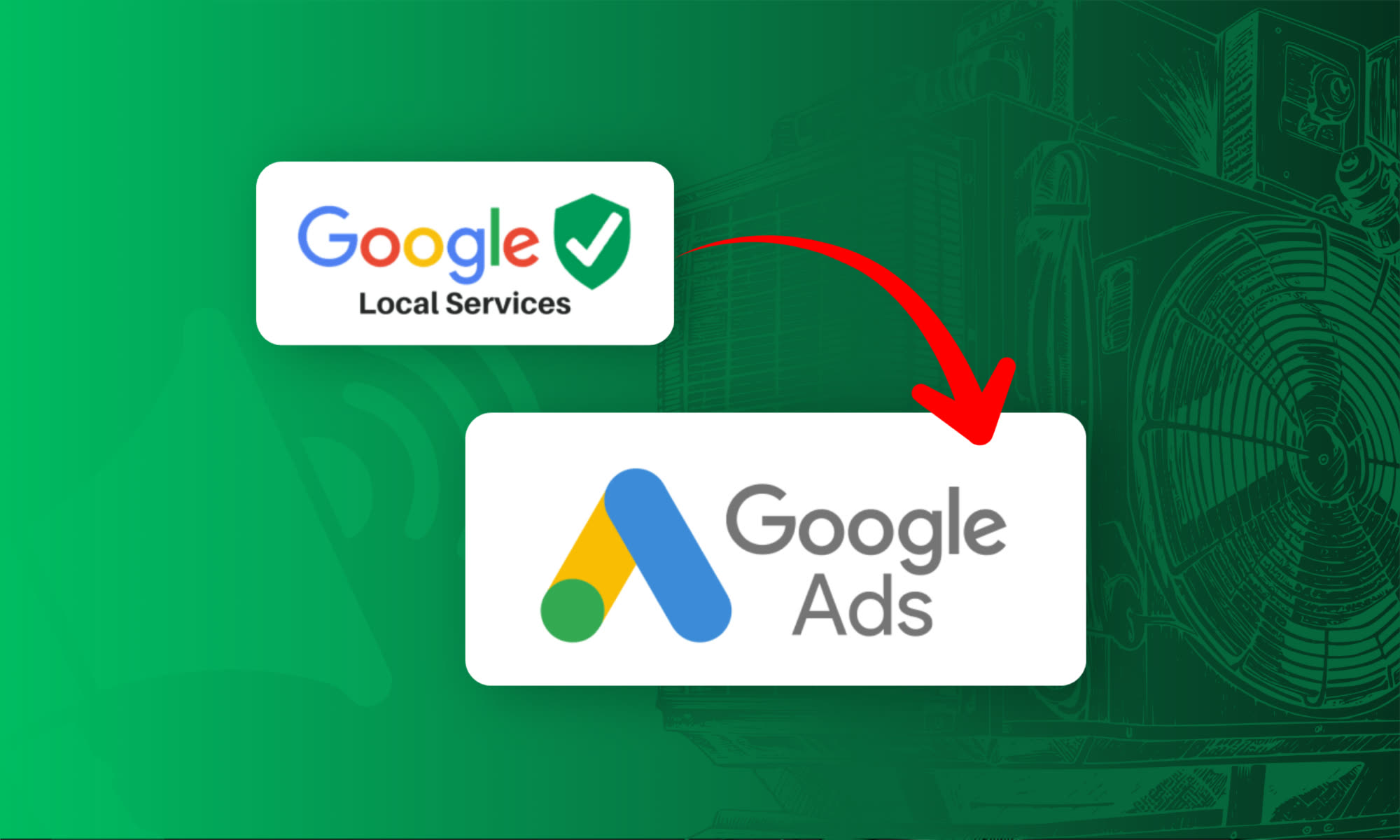 What Should HVAC Contractors Do When Local Service Ads Move Into Google Ads?