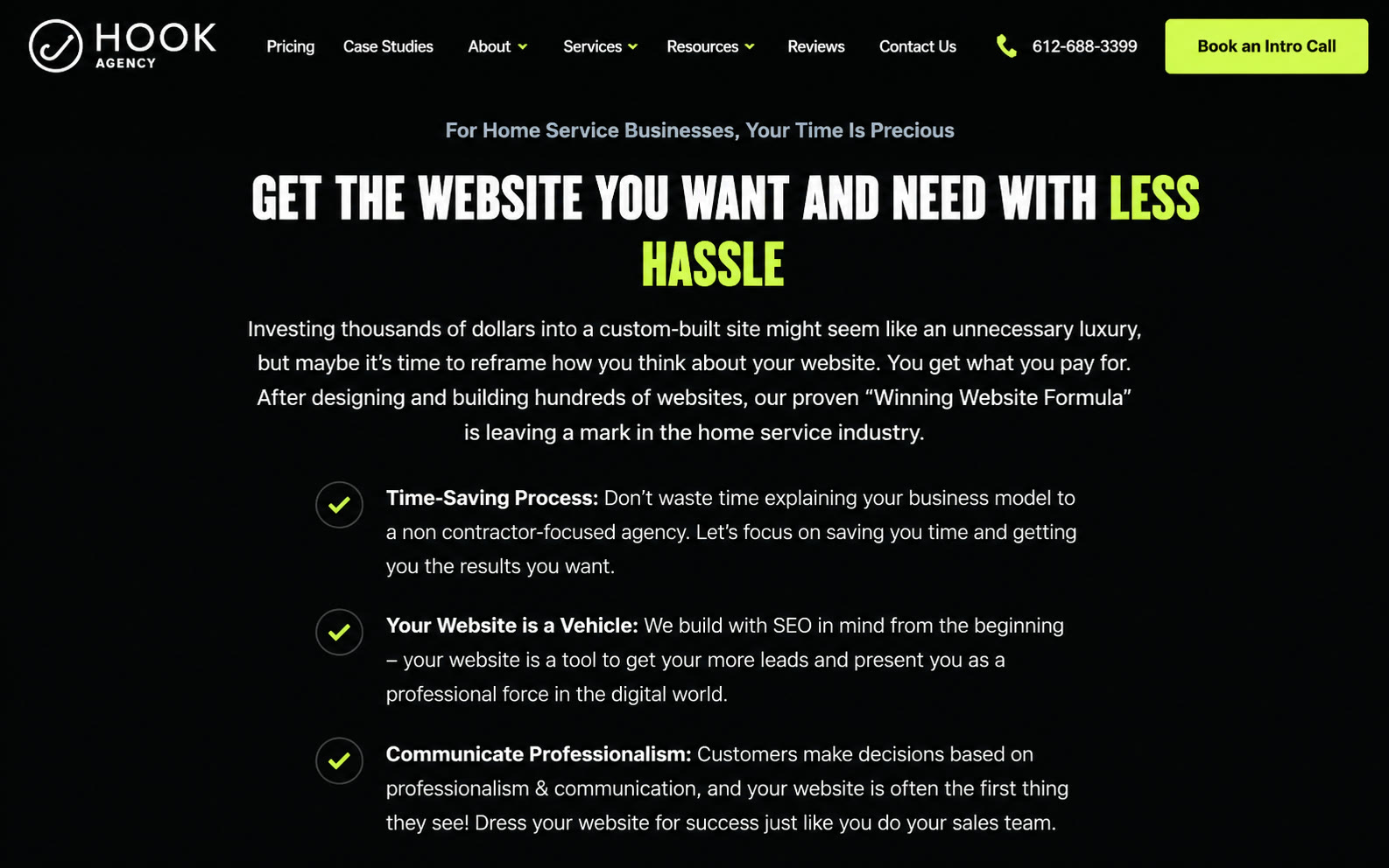 Screenshot of the Hook Agency website, a dark page headlined Get the Website You Want and Need With Less Hassle, above a kicker reading For Home Service Businesses, Your Time Is Precious. Three checked points describe a time-saving process, treating your website as a vehicle built with SEO in mind, and communicating professionalism.