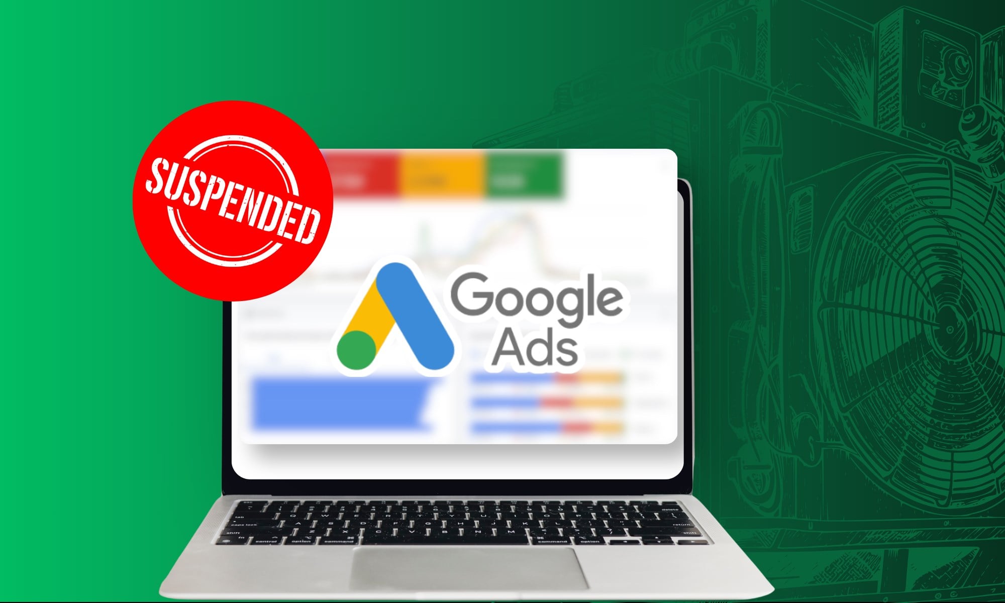Google Suspended Your HVAC Google Ads Account. How Do You Get Back On?