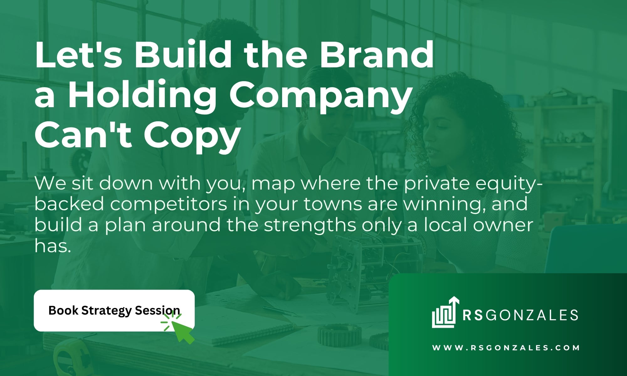 Let&rsquo;s Build the Brand a Holding Company Can&rsquo;t Copy. We sit down with you, map where the private equity-backed competitors in your towns are winning, and build a plan around the strengths only a local owner has. Book Your Free Strategy Session.