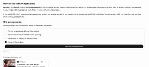 A homeowner in DC who asks a free ChatGPT account why the AC is blowing warm air can see a sponsored HVAC ad after a few rounds of troubleshooting