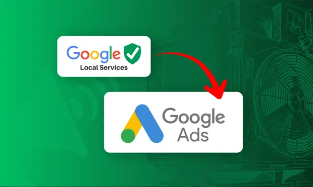 Published feature banner: a Google Local Services badge with a red arrow curving down to the Google Ads logo